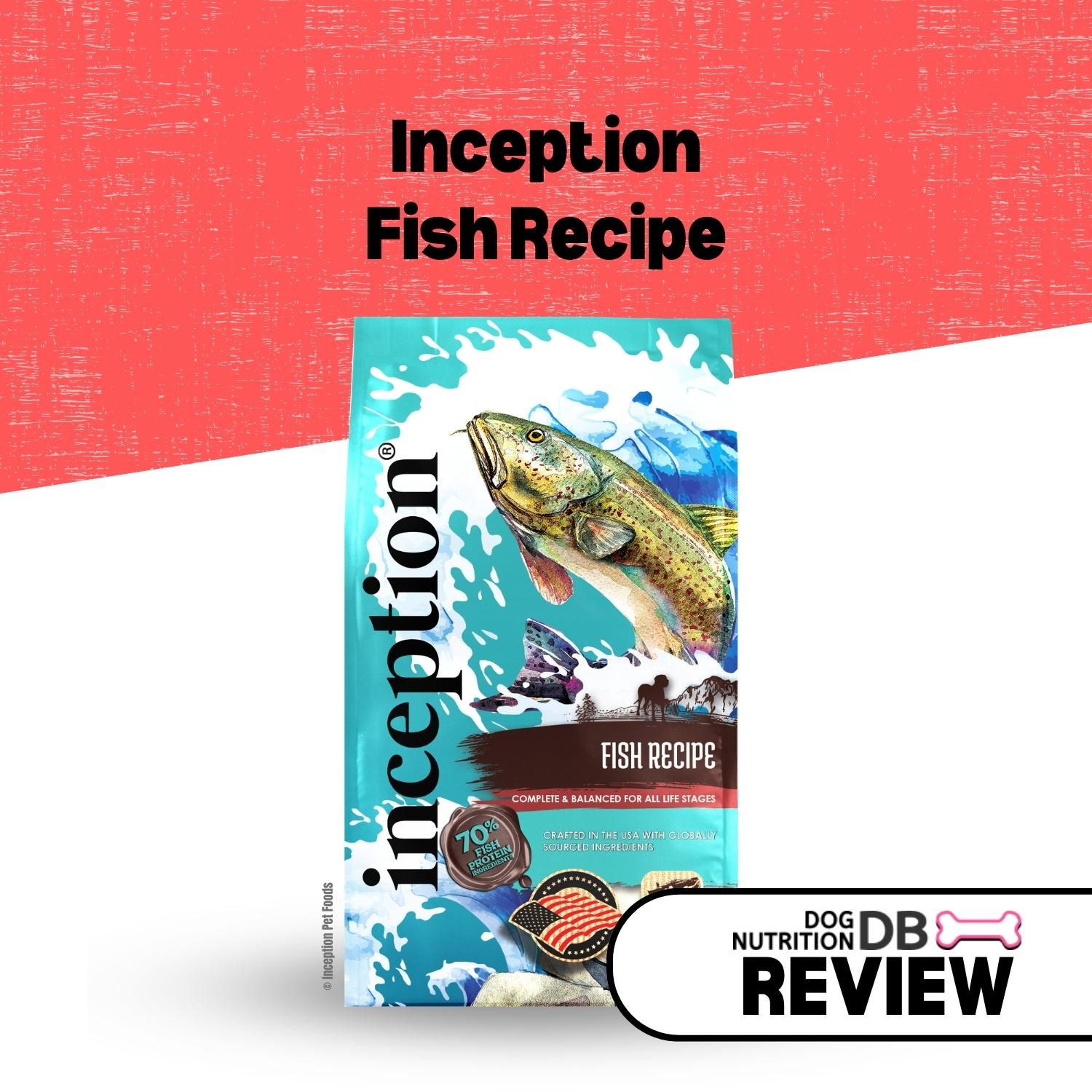 Inception Fish Recipe Review Dog Nutrition DB